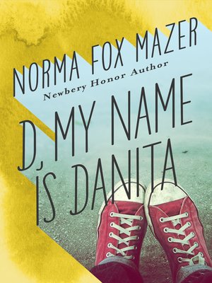 cover image of D, My Name Is Danita
